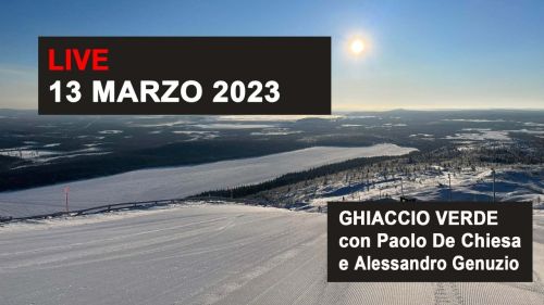 Ghiaccio Verde del 13 Marzo con Paolo De Chiesa