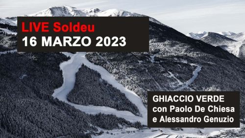 Ghiaccio Verde del 16 marzo 2023 con Paolo De Chiesa